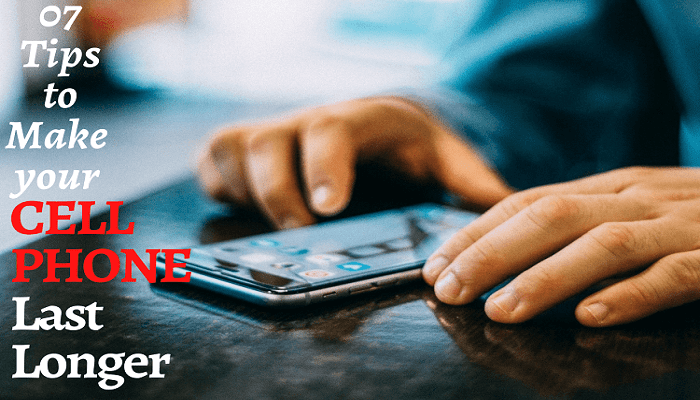 07-tips-to-make-your-cell-phone-last-longer