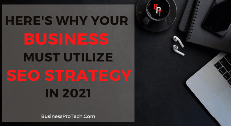 seo-strategy-must-utilize-for-every-business