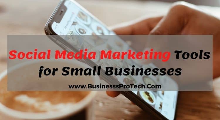 best-social-media-marketing-tools-for-small-businesses