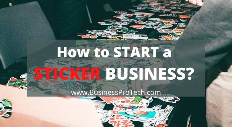 how-to-start-a-sticker-business