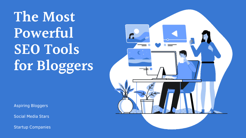 best-seo-tools-for-bloggers-2022