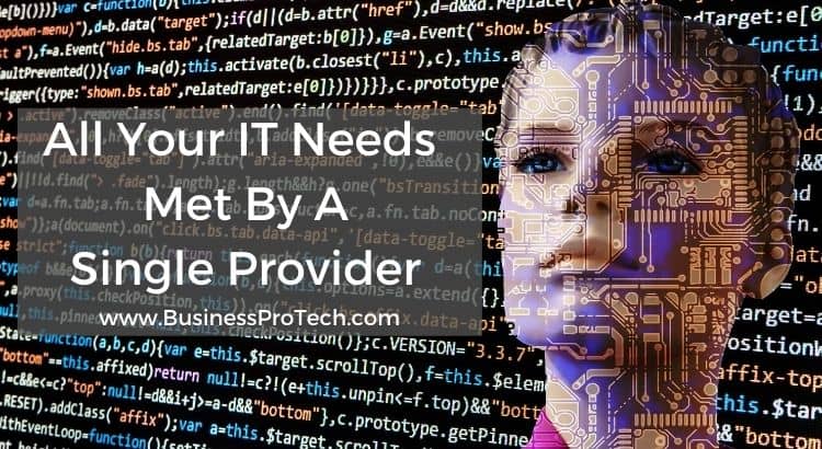 have-all-your-it-needs-met-by-a-single-provider