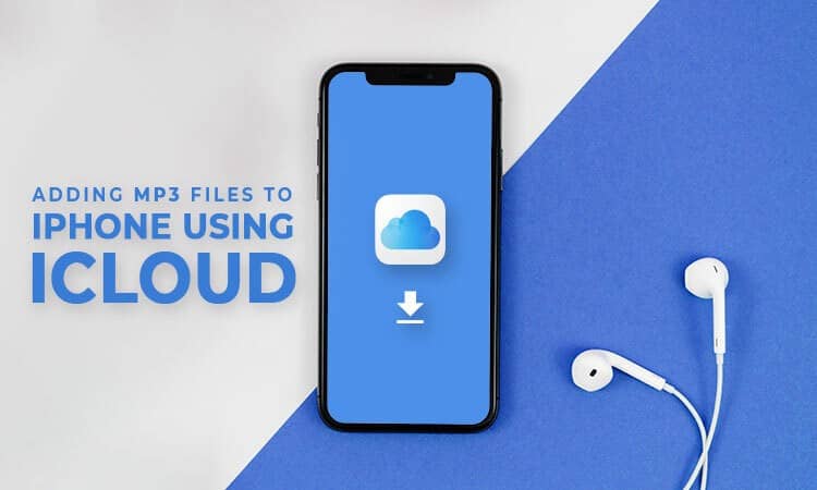 how-to-transfer-mp3-files-to-iphone-with-icloud-storage