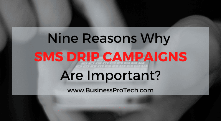 why-SMS-drip-campaigns-are-important