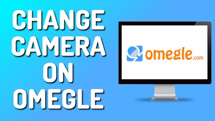 change-camera-on-omegle