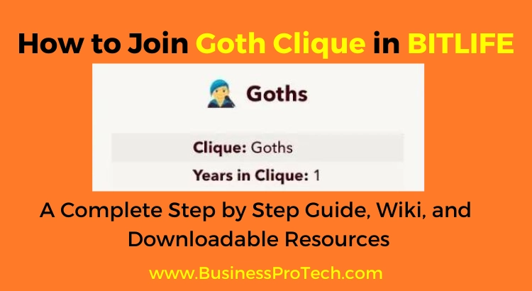 how-to-join-goth-clique-in-bitlife