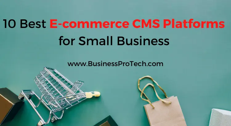 best-ecommerce-cms-platforms-for-businesses