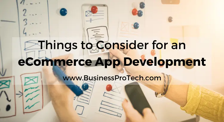 things consider for eCommerce app development