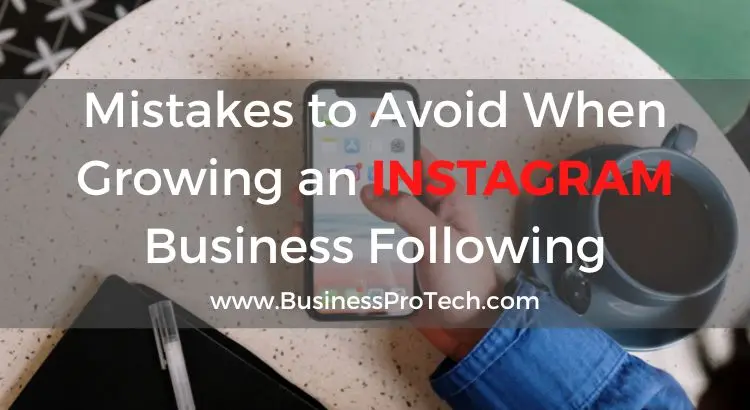 mistakes-to-avoid-when-growing-instagram-business-following