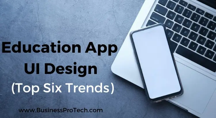 educational-app-ui-design-trends