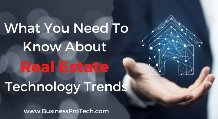 real-estate-technology-trends-2022