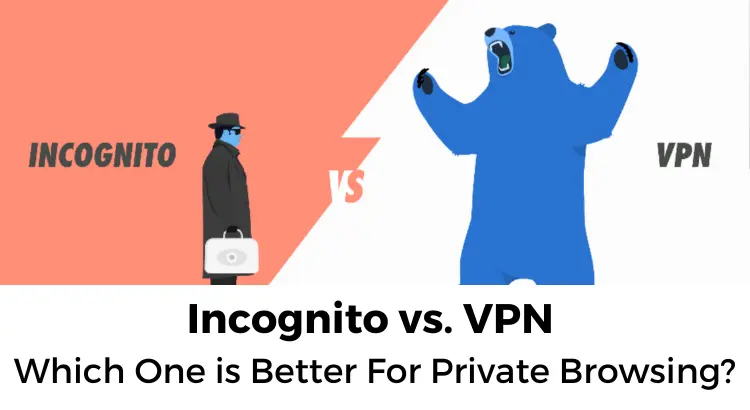 incognito-vs-vpn