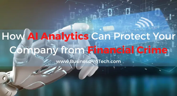 ai-analytics-protect-company-from-financial-crime