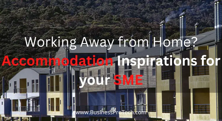 accommodation-inspirations-for-your-small-and-medium-sized-enterprises