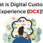 what-is-digital-customer-experience-dcx