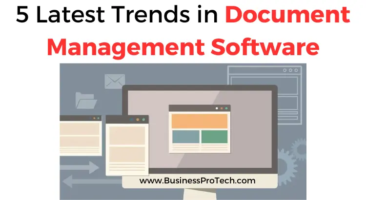 most-latest-trends-in-document-management-software