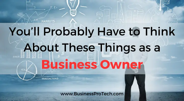 things-that-every-business-owners-to-consider