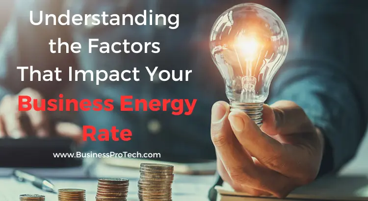 factors-that-impact-your-business-energy-rate