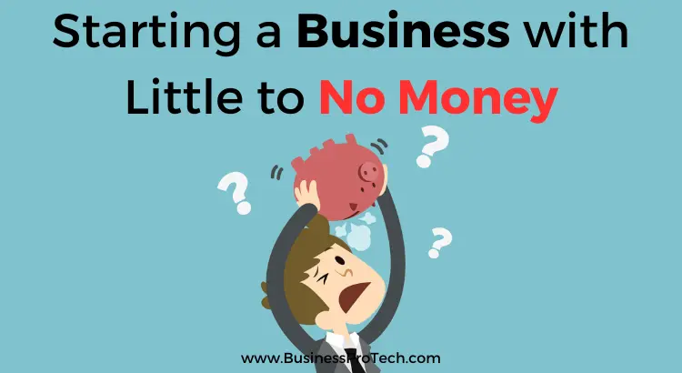 how-to-start-business-with-no-money