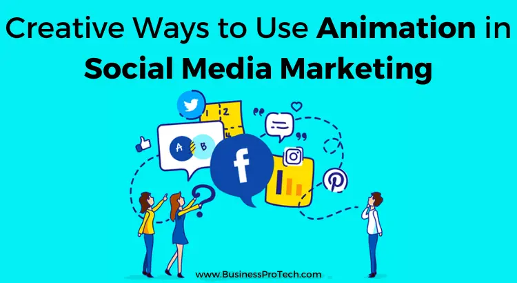 ways-to-use-animation-in-social-media-marketing