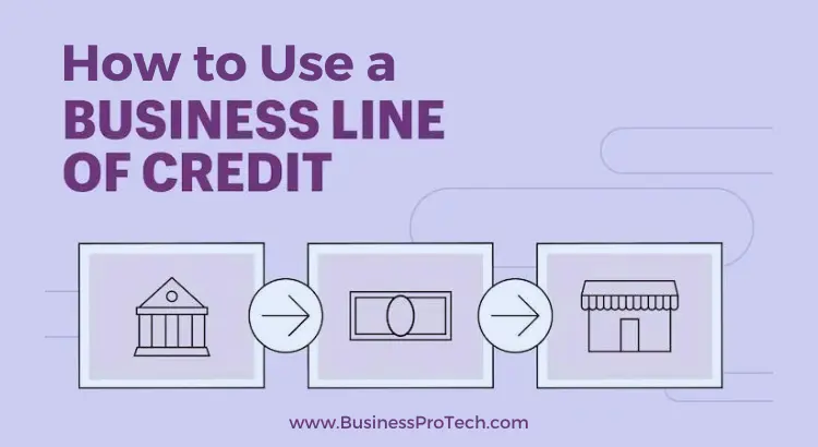 how-to-use-a-business-line-of-credit