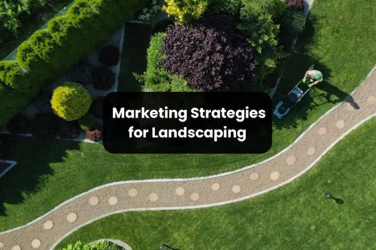 marketing-strategies-for-landscaping