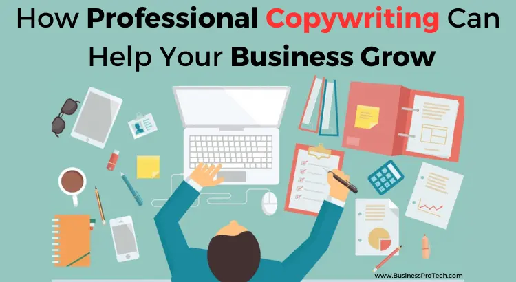 ways-professional-copywriting-can-help-your-business-grow