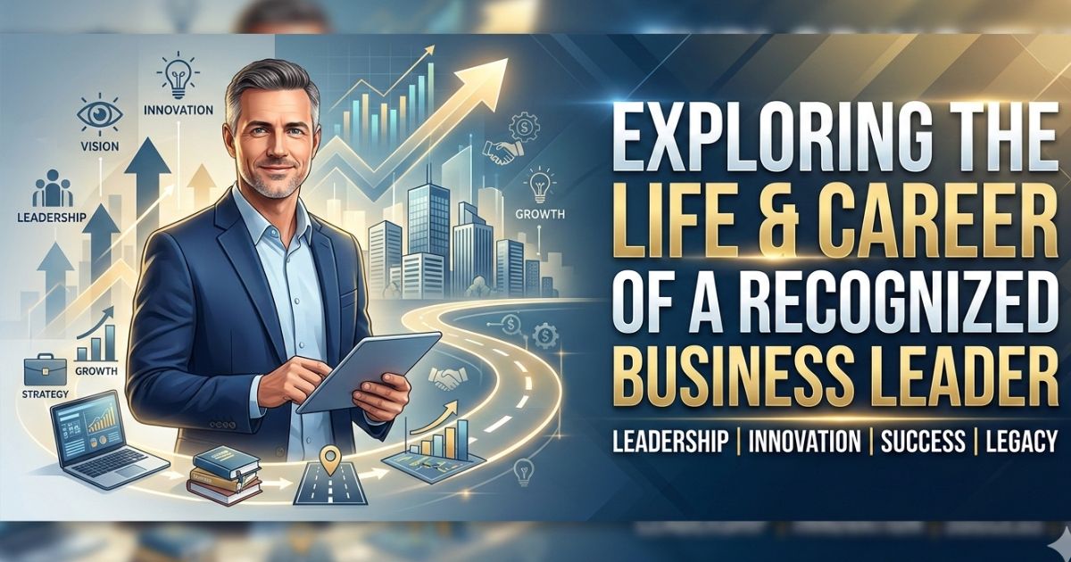 recognized business leader