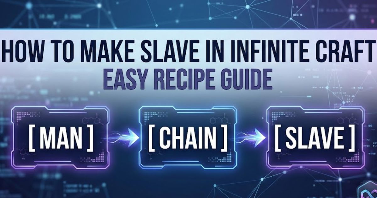 How to Make Slave in Infinite Craft: Easy Recipe Guide