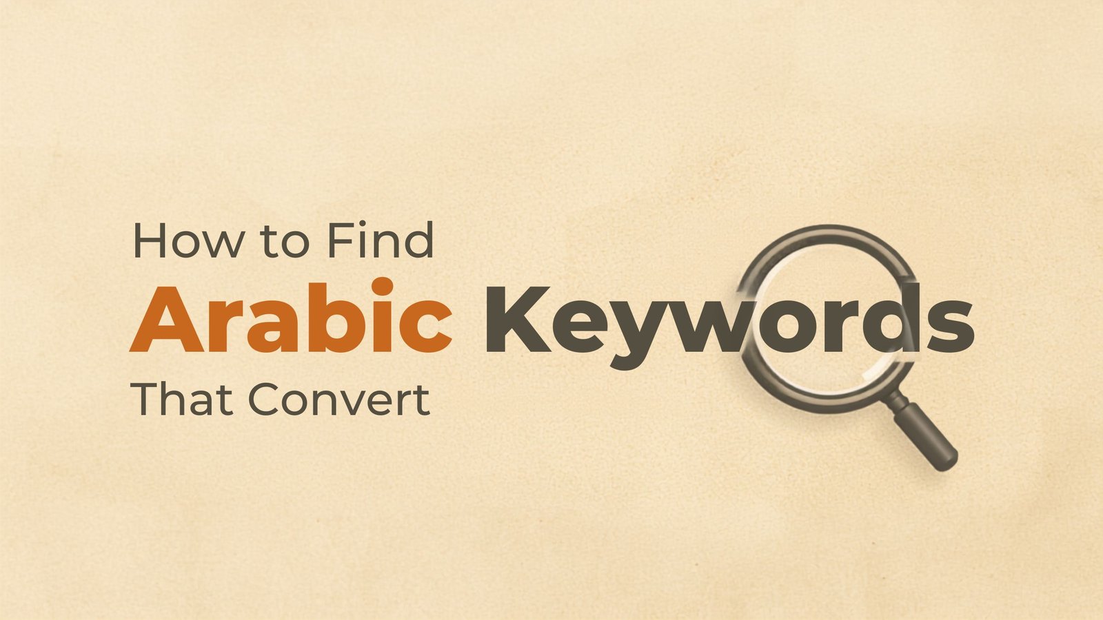 How to Find Arabic Keywords That Convert