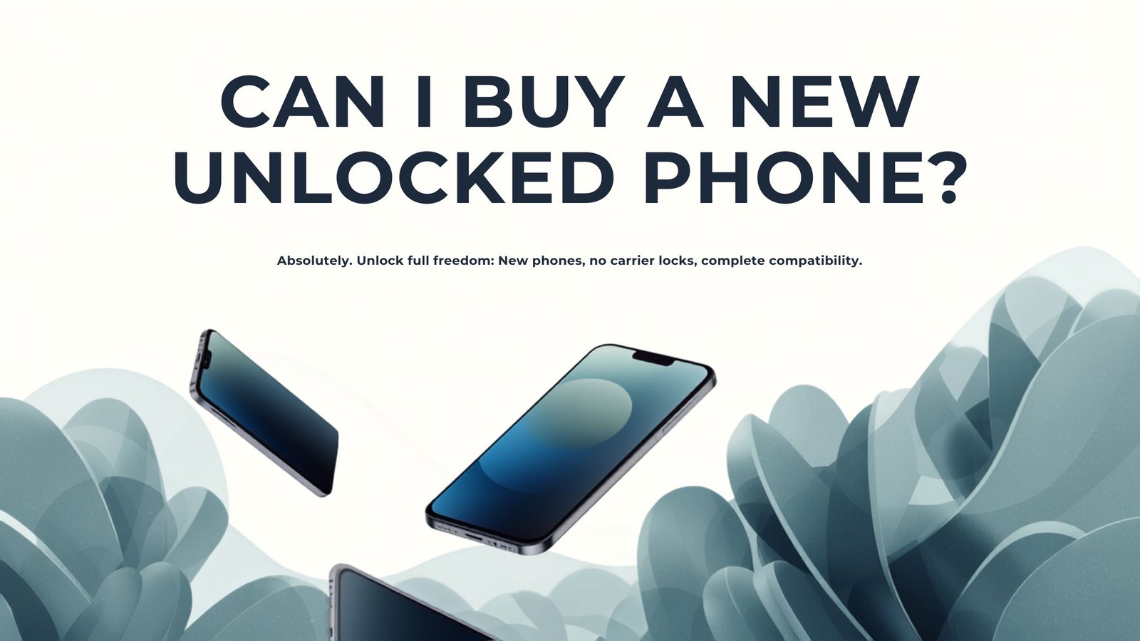 Can I Buy a New Unlocked Phone?